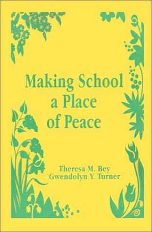 Cover of Making School a Place of Peace