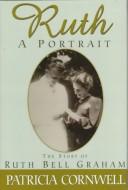 Cover of Ruth, a Portrait: The Story of Ruth Bell Graham (Thorndike Large Print Inspirational Series)