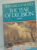 Cover of The Year of Decision: 1846 (American Heritage Library)