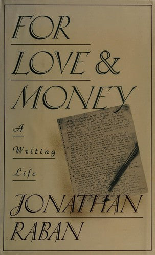 Cover of For Love & Money: A Writing Life 1969-1989