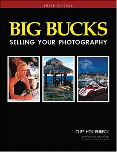 Cover of Big Bucks Selling Your Photography