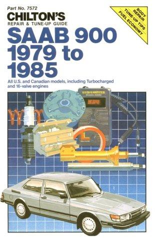 Cover of Chilton's Repair and Tune-Up Guide: Saab 900, 1979 to 1985