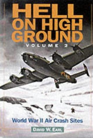 Cover of Hell on High Ground: World War II Air Crash Sites