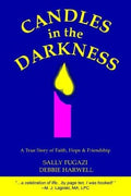 Cover of Candles in the Darkness: A True Story of Faith, Hope & Friendship