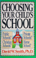 Cover of Choosing Your Child's School