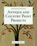 Cover of Decorating Furniture: Antique and Country Paint Pr