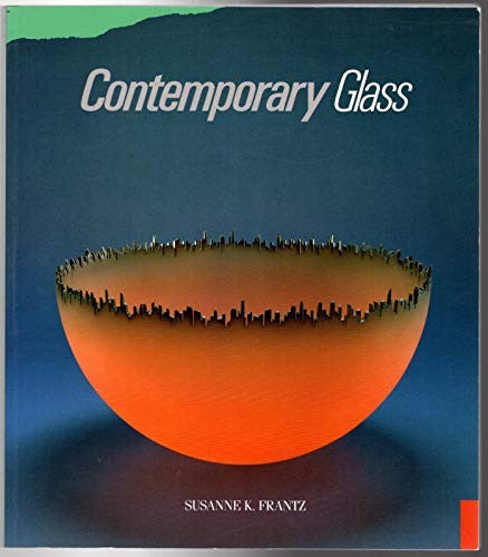 Cover of Contemporary Glass: A World Survey from the Corning Museum of Glass