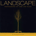 Cover of Landscape: Photographs of Time and Place