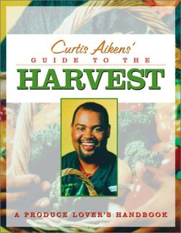 Cover of Curtis Aikens' Guide to the Harvest