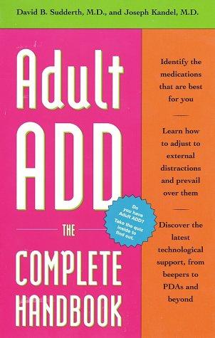 Cover of Adult ADD: The Complete Handbook