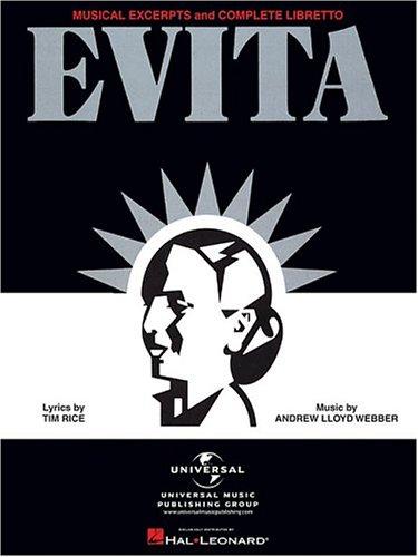 Cover of Evita - Musical Excerpts and Complete Libretto