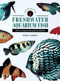 Cover of Freshwater Aquarium Fish: The New Compact Study Guide and Identifier (Identifying Guide Series)
