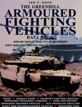 Cover of The Greenhill Armoured Fighting Vehicles Data Book