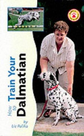 Cover of How to Train Your Dalmatian (Tr-108)