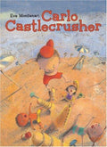 Cover of Carlo Castlecrusher
