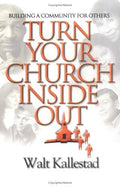Cover of Turn Your Church Inside Out: Building a Community for Others