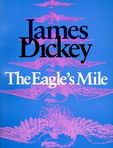 Cover of The Eagle's Mile (Wesleyan Poetry Series)