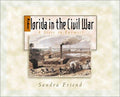 Cover of Florida in the Civil War: A State in Turmoil
