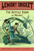 Cover of The Reptile Room: Or, Murder! (A Series of Unfortunate Events, Book 2)