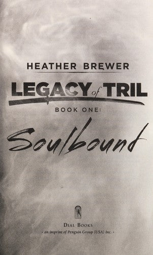 Cover of The Legacy of Tril: Soulbound