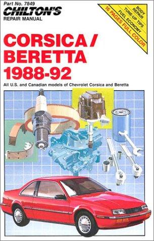 Cover of Chilton's Repair Manual Chevrolet Corsica Beretta 1988-92: All U.S. and Canadian Models/Part No 7849
