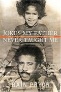 Cover of Jokes My Father Never Taught Me: Life, Love, and Loss with Richard Pryor