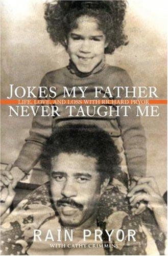 Cover of Jokes My Father Never Taught Me: Life, Love, and Loss with Richard Pryor