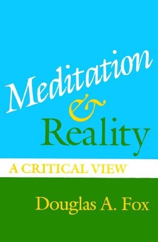 Cover of Meditation and Reality: A Critical View