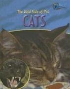 Cover of The Wild Side of Pet Cats (Perspectives)