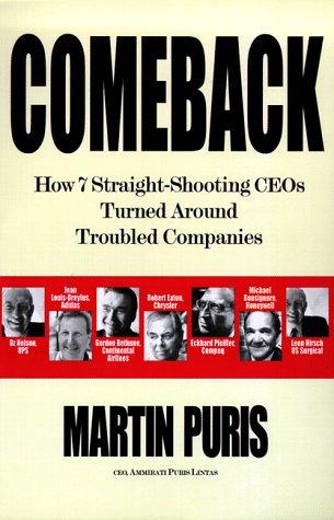 Cover of Comeback : How Seven Straight-Shooting CEOs Turned Around Troubled Companies