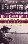 Cover of Grand Central Winter: Stories from the Street