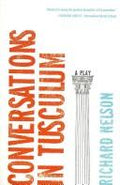 Cover of Conversations in Tusculum: A Play