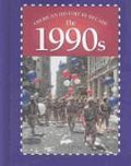 Cover of American History by Decade - The 1990s