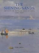 Cover of The Shining Sands: Artists in Newlyn and st Ives 1880-1930
