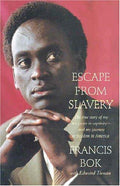 Cover of Escape from Slavery: The True Story of My Ten Years in Captivity and My Journey to Freedom in America