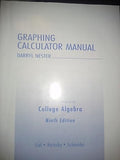 Cover of Graphing Calculator Manual to accompany College Algebra, 9th Edition