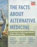 Cover of The Facts About Alternative Medicine