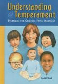 Cover of Understanding Temperament: Strategies for Creating Family Harmony