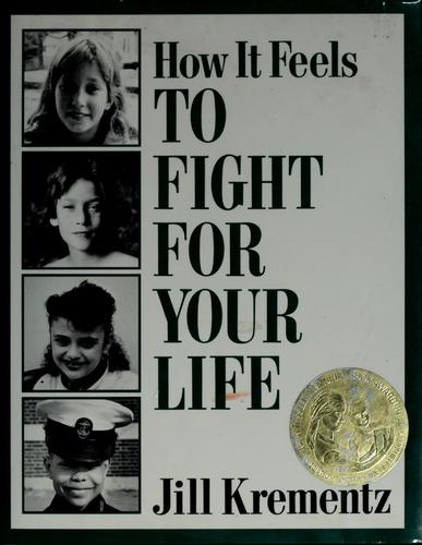Cover of How It Feels to Fight for Your Life