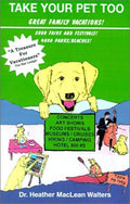 Cover of Take Your Pet Too 2000: Great Family Vacations!