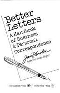 Cover of Better Letters: A Handbook of Business and Personal Correspondence