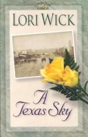 Cover of A Texas Sky (The Yellow Rose Trilogy #2)