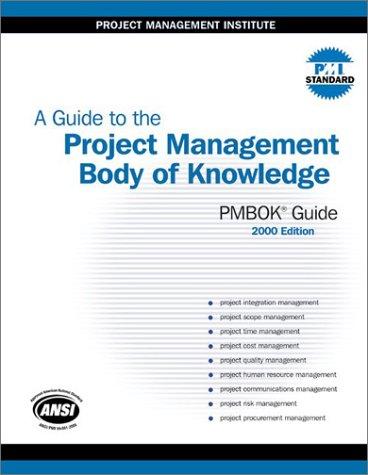 Cover of A Guide to the Project Management Body of Knowledge (PMBOK Guide) -- 2000 Edition