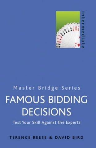 Cover of Famous Bidding Decisions: Test Your Skills Against the Experts (Master Bridge Series)