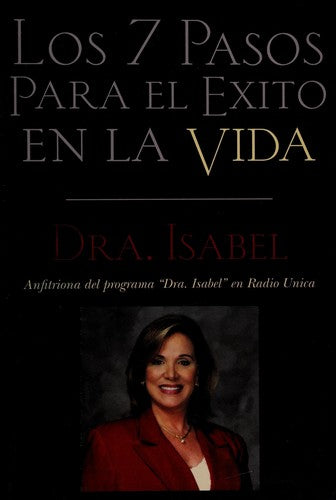Cover of Spa-Los 7 Pasos Para El Exito En La Vida
