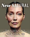 Cover of New Natural Your Ultimate Guide to Cutting-Edge Age Reversal