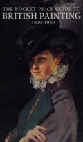 Cover of The Pocket Price Guide to British Painting: 1830-1980