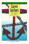 Cover of Career Anchors: Discovering Your Real Values (Pfeiffer Career Series)
