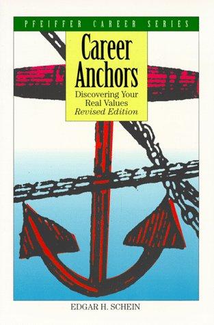 Cover of Career Anchors: Discovering Your Real Values (Pfeiffer Career Series)
