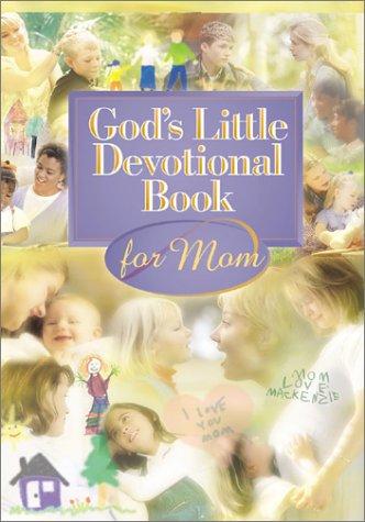 Cover of God's Little Devotional Book for Moms